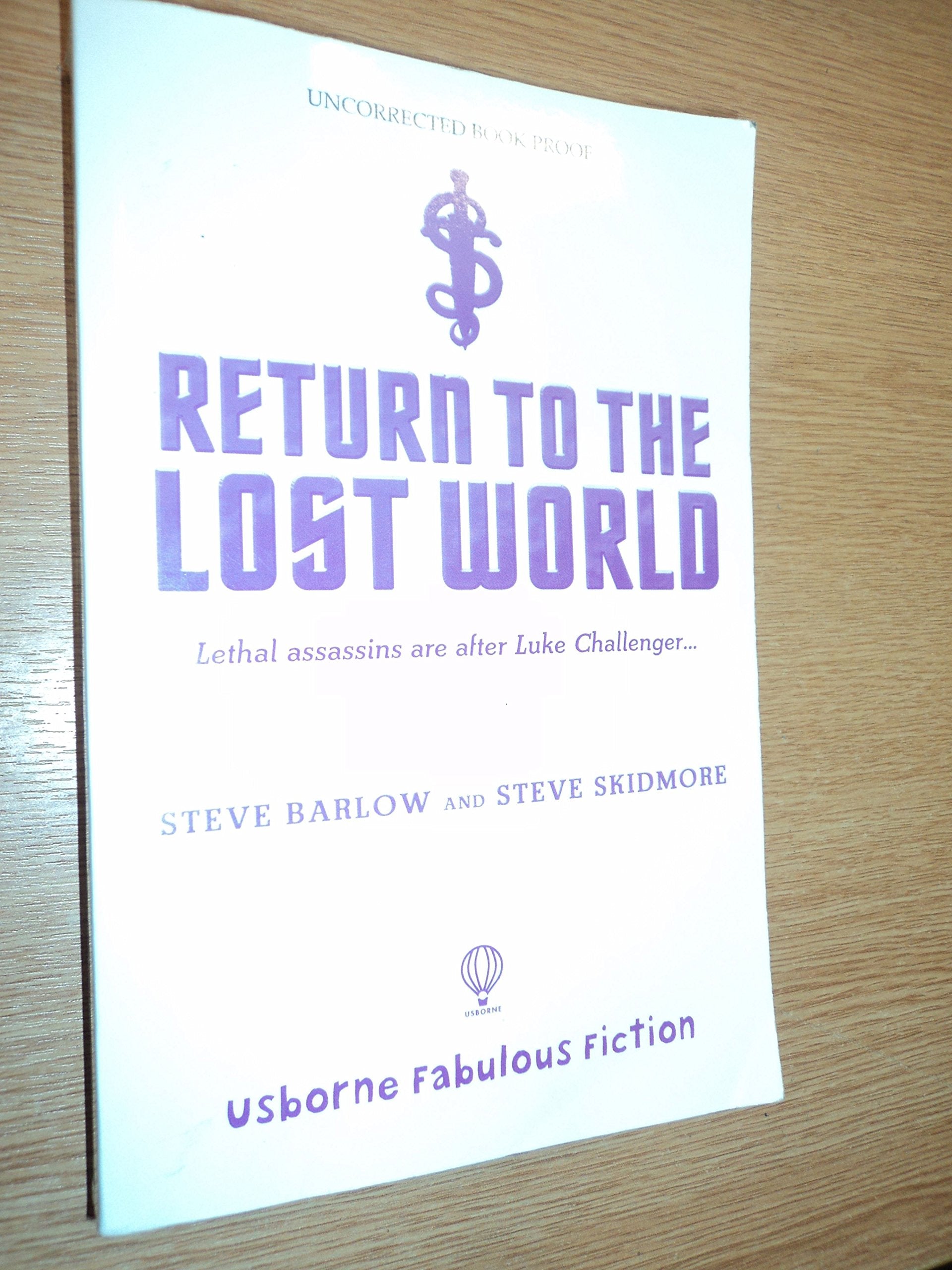 Return To The Lost World: A Luke Challenger Adventure Novels & Short Stories
