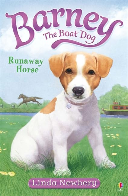 Runaway Horse (Barney the Boat Dog) Novels & Short Stories