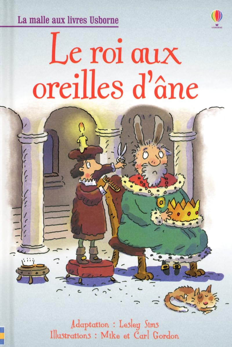 Le roi aux oreilles d'ane - La malle aux livres Non-fiction
