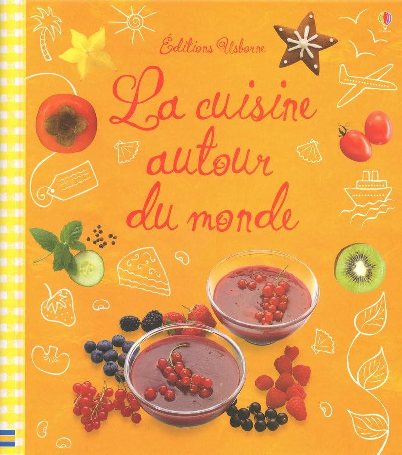 La Cuisine autour du monde Cooking & Enjoying