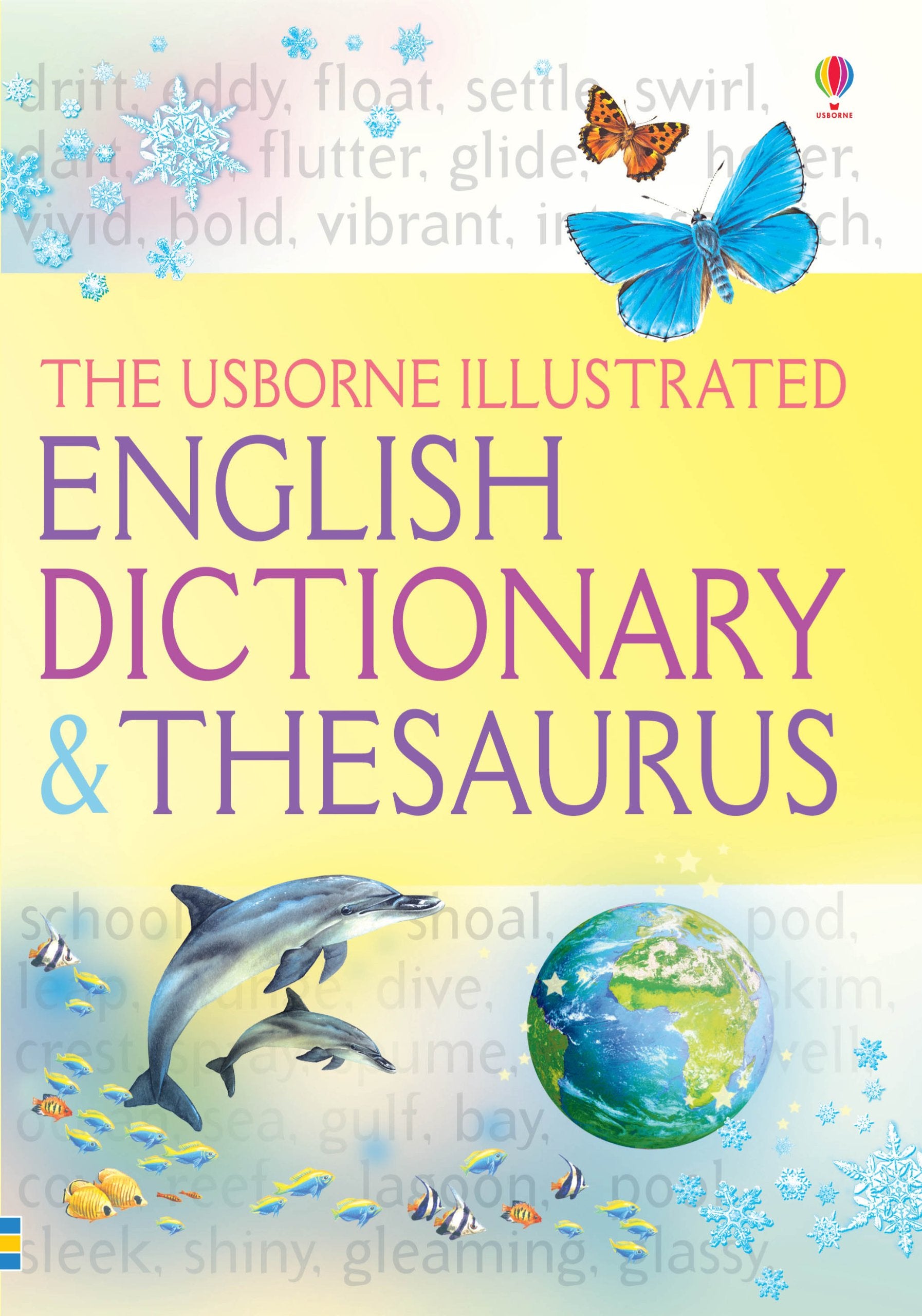 The Usborne Illustrated English Dictionary & Thesaurus (Illustrated Dictionaries and Thesauruses) Learning & Reference