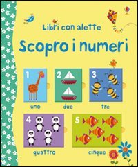 Scopro i numeri. Ediz. illustrata book