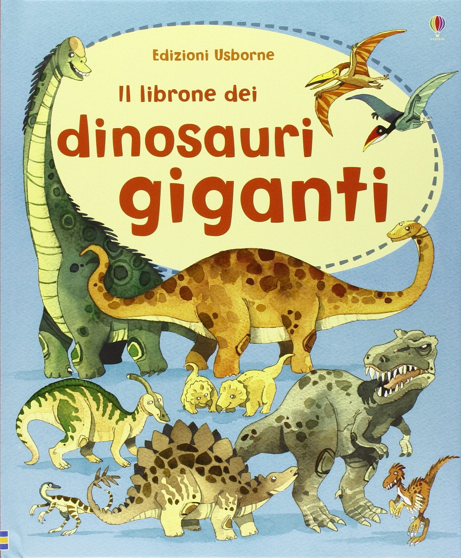 Il librone dei dinosauri giganti. Ediz. illustrata Non-fiction
