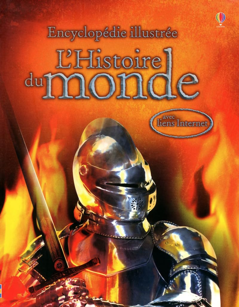 L'histoire du monde: Encyclopédie illustrée Non-fiction