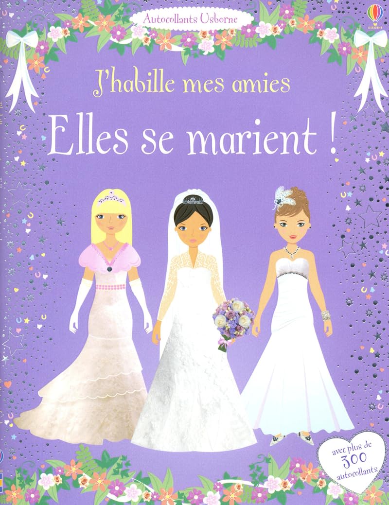 J'habille mes amies - Elles se marient ! book