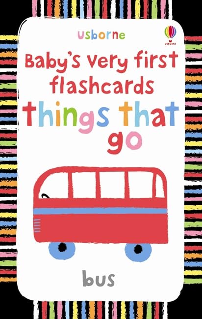 Baby's Very First Flashcards Things That Go (Baby's Very First Books) Non-fiction