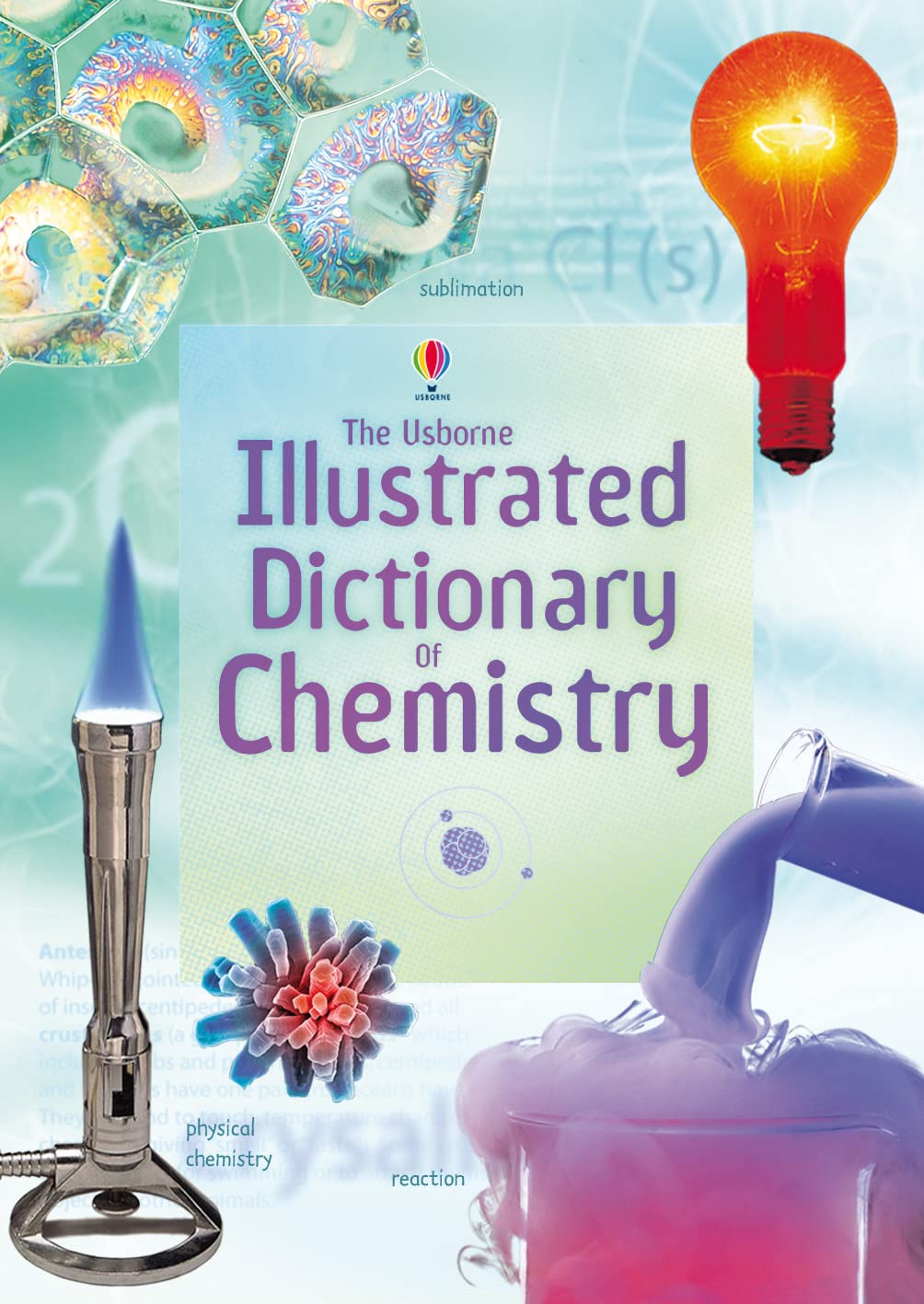 Oxland, C: Usborne Illustrated Dictionary of Chemistry Education