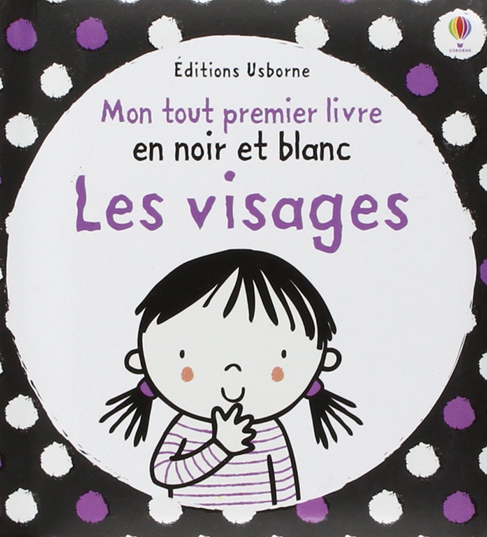 Les visages - Mon tout premier livre en noir et blanc book