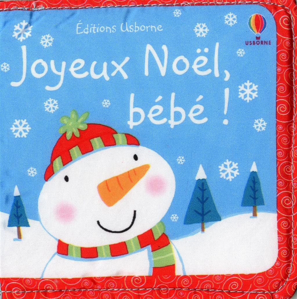 Joyeux Noel Bebe - Livre tissu book
