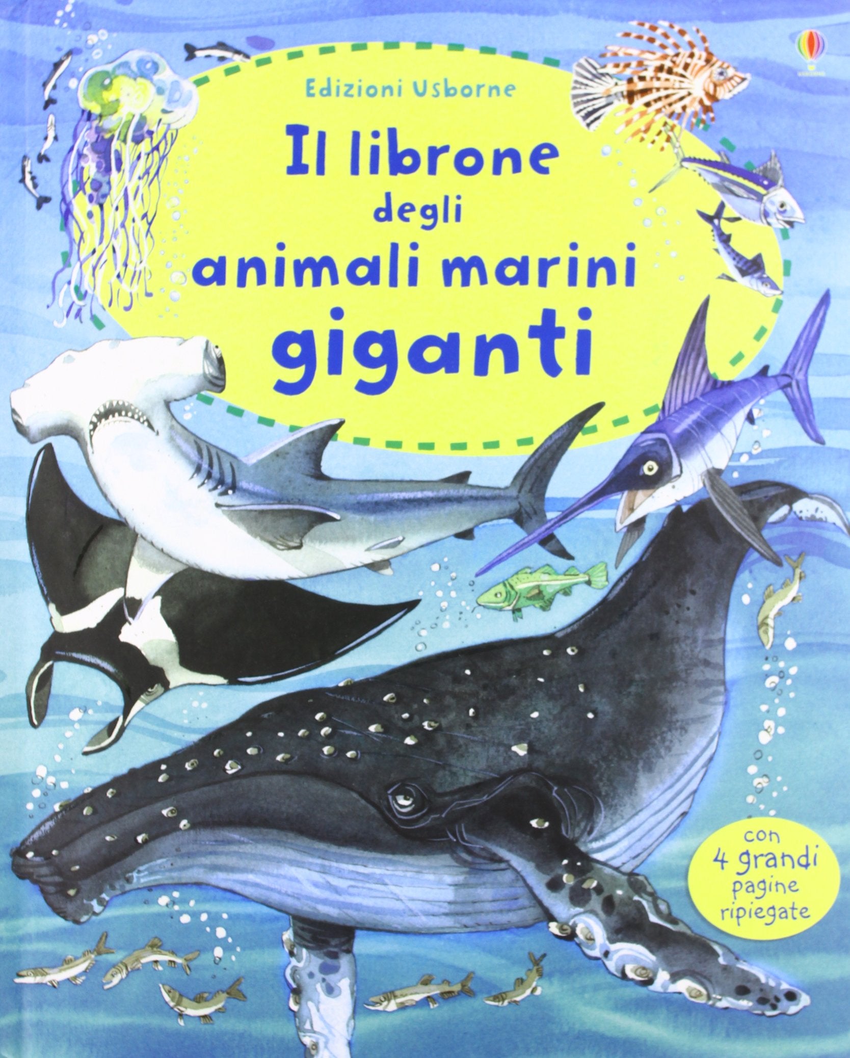 Il librone degli animali marini giganti. Ediz. illustrata book