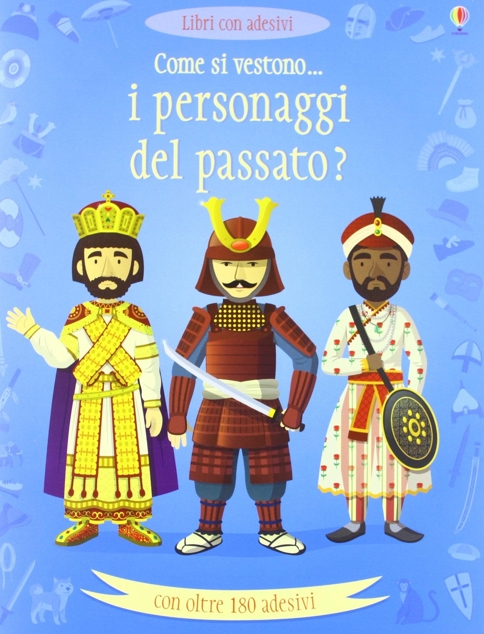 Come si vestono i personaggi del passato? Con adesivi Non-fiction