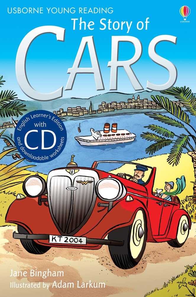 The Story of Cars: Usborne English (Usborne English Learners' Editions): 1 (Young Reading Series 2) book