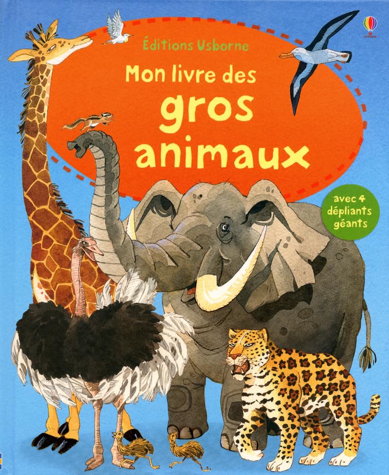 Mon grand livre des grands animaux. Non-fiction