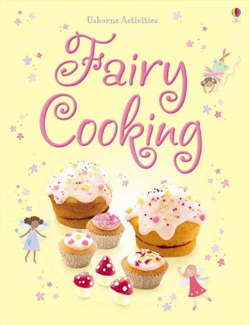 Things to Make and Do: Fairy Cooking (Cookery) Non-fiction