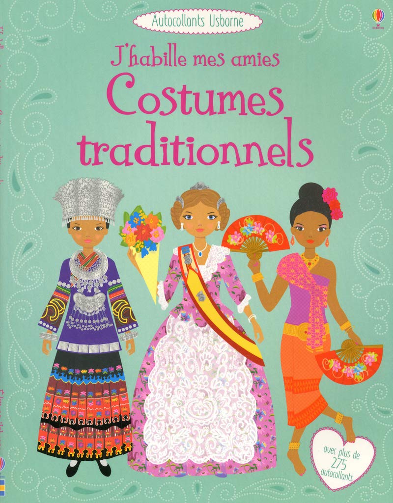 J'habille mes amies - Costumes traditionnels - Autocollants Usborne Hobbies & Crafts