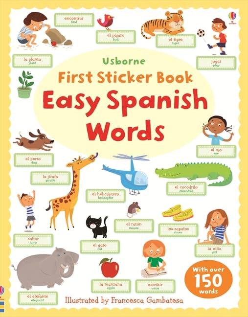 Easy Spanish Words (Usborne First Sticker Books) book