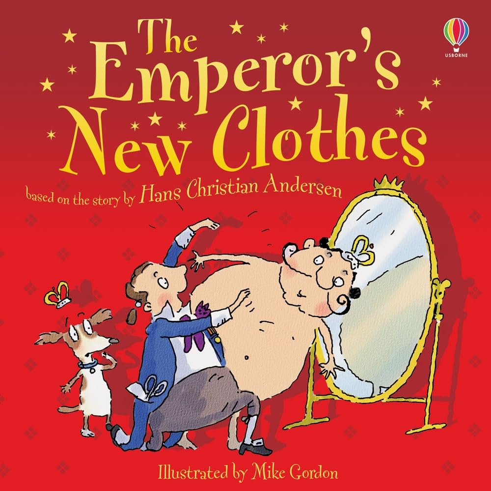 Emperor's New Clothes (Picture Books) Fairy Tales & Legends