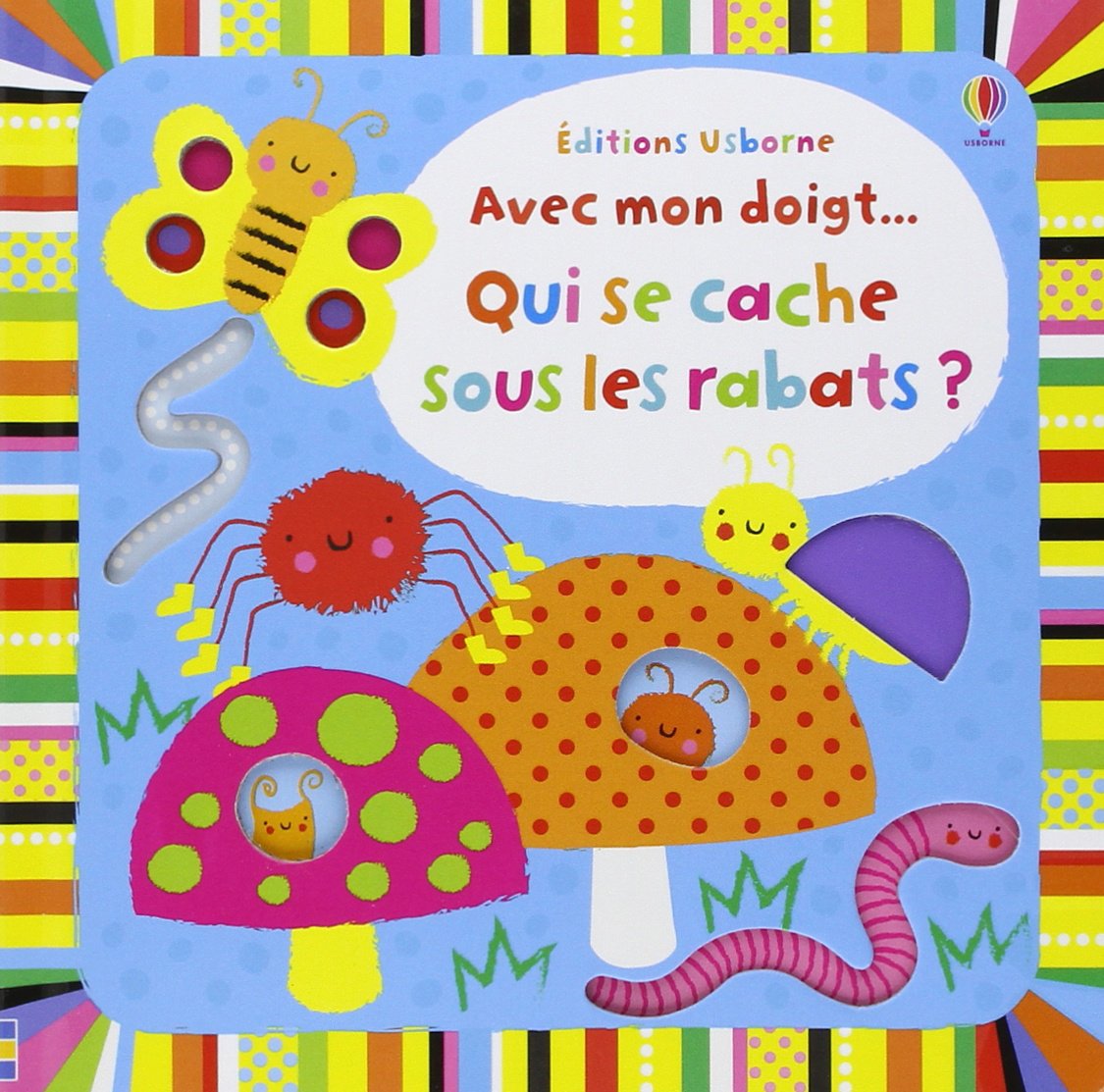 Qui se cache sous les rabats? (Avec mon doigt… Livres à toucher) Contemporary literature