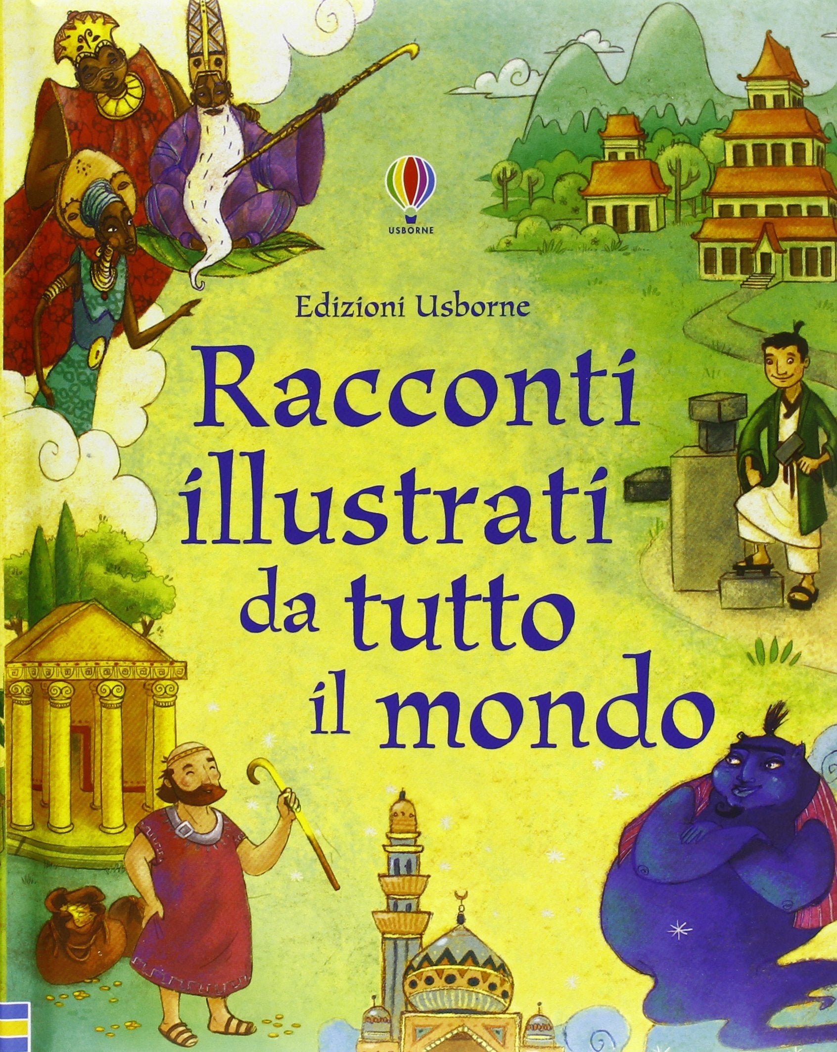 Racconti illustrati da tutto il mondo Fairy Tales & Legends