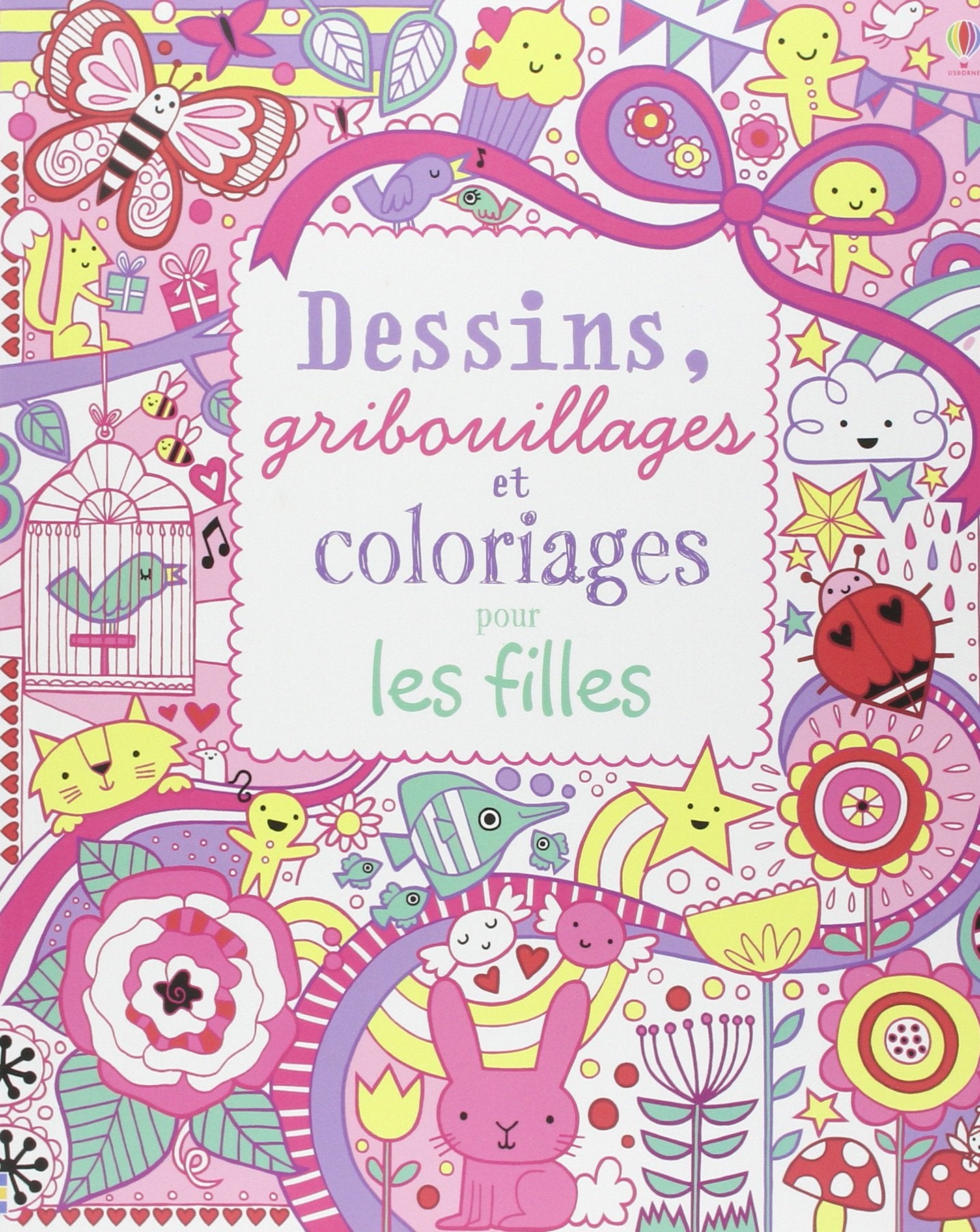 Dessins, gribouillages et coloriages pour les filles book