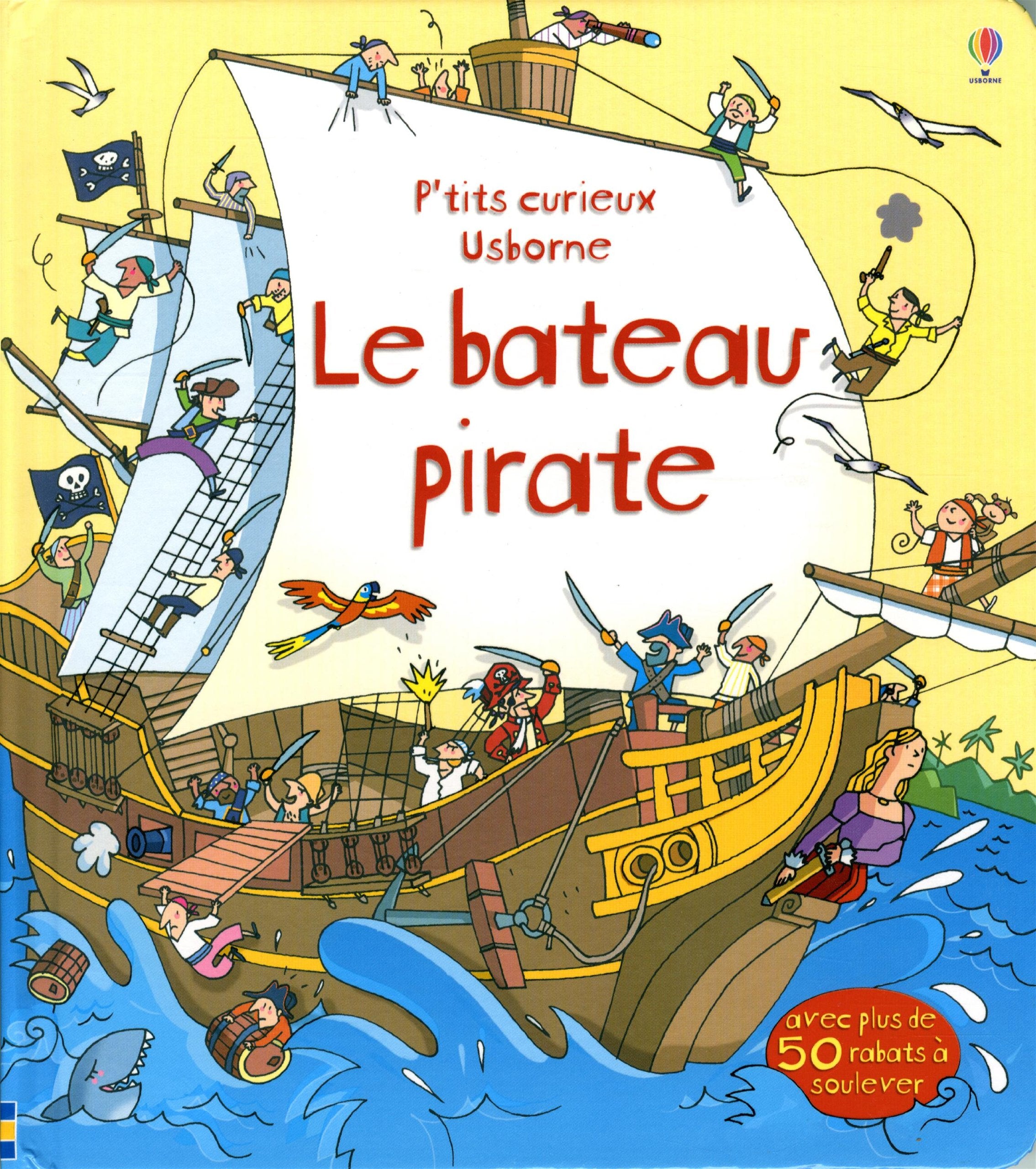 Le bateau pirate - P'tits curieux Usborne book