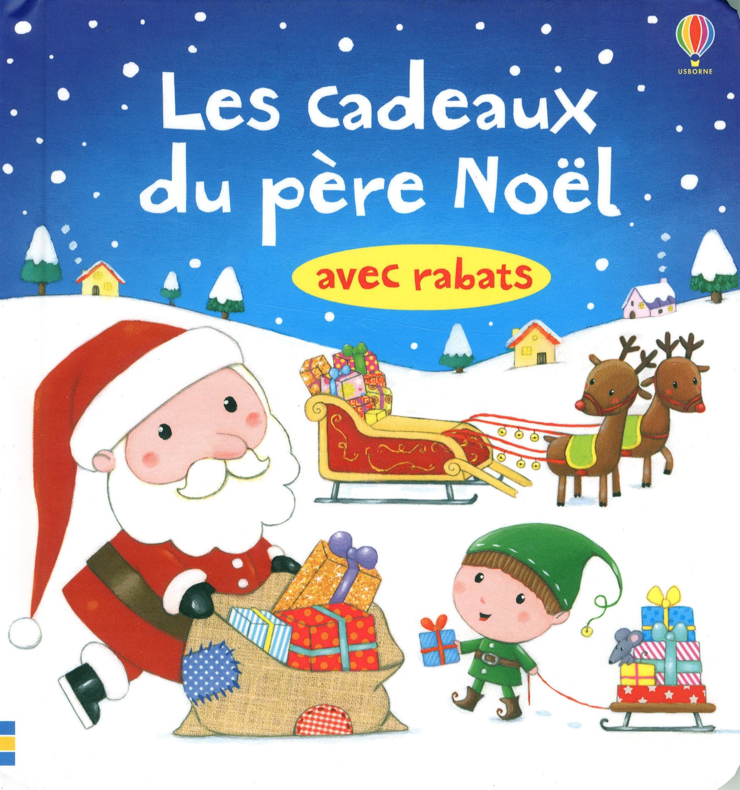 Livre à rabats : Les Cadeaux du Pere Noël book