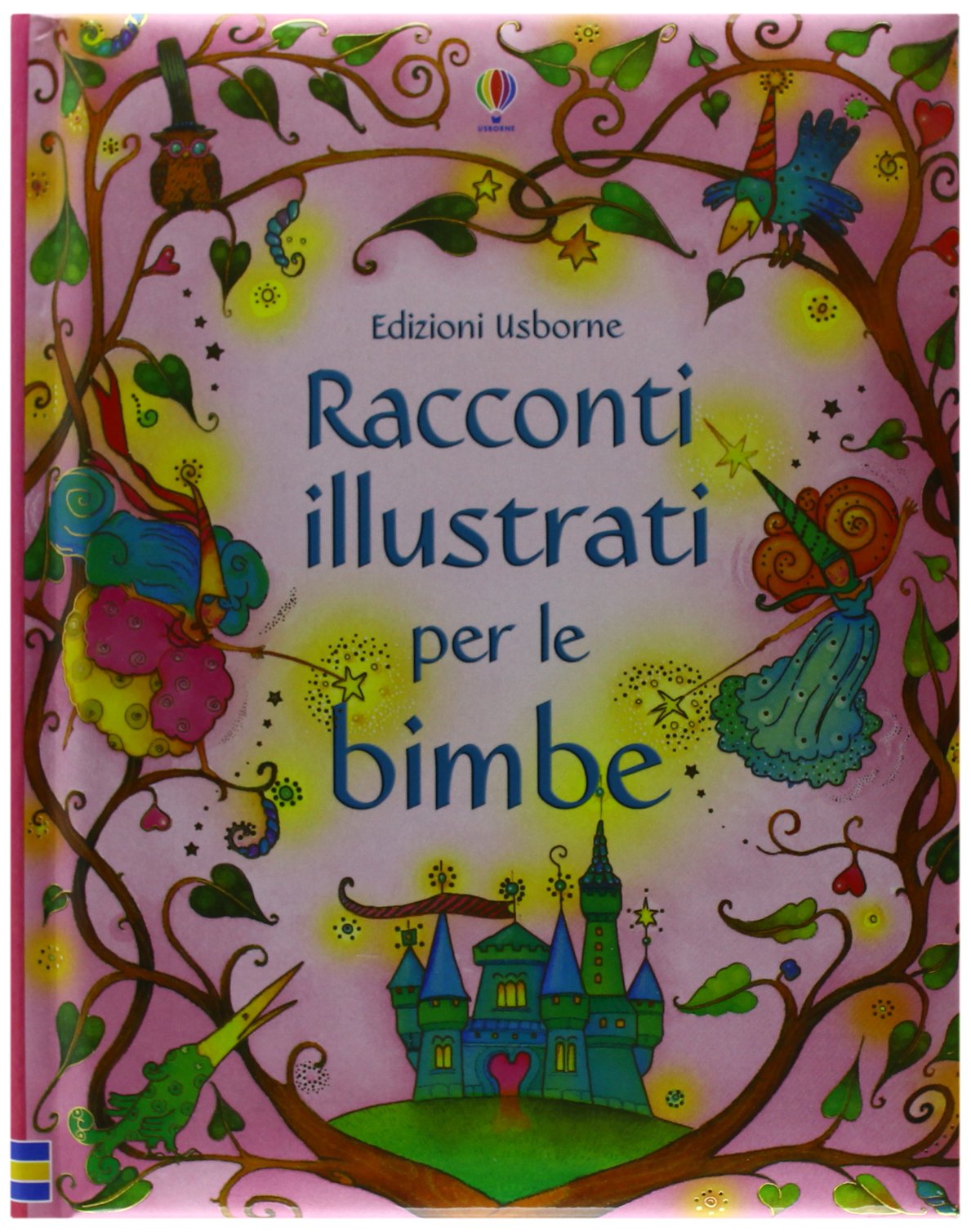 Racconti illustrati per le bimbe. Ediz. illustrata book