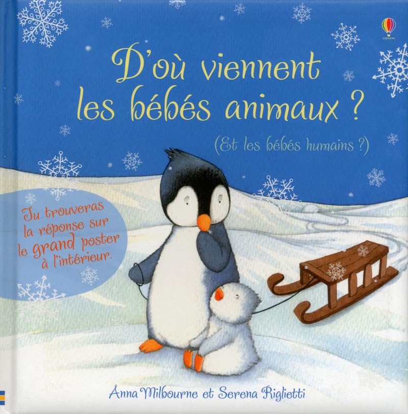 D'où viennent les bébés animaux ?: (Et les bébés humains ?) Books