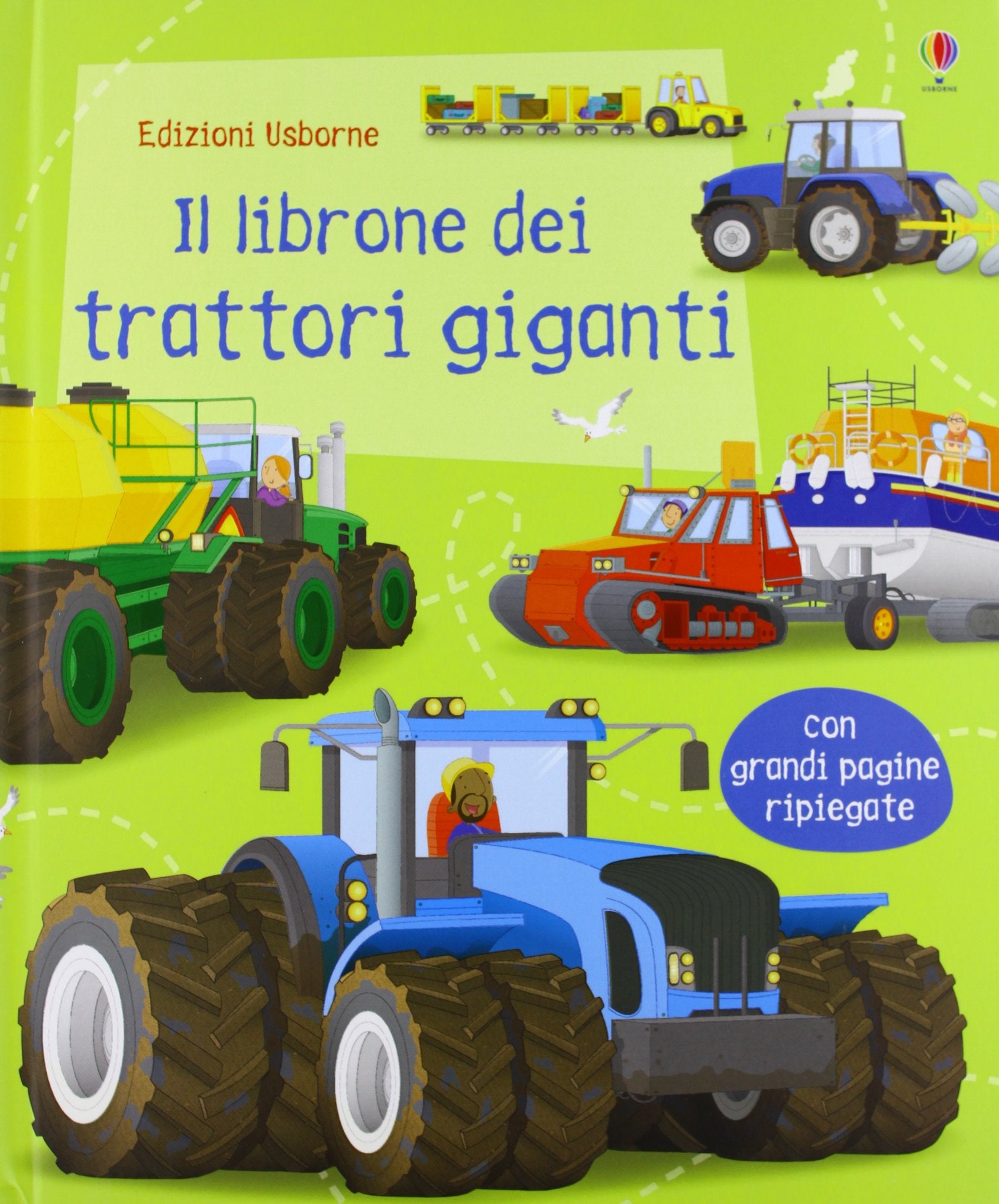Il librone dei trattori giganti. Ediz. illustrata book