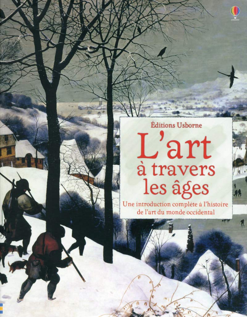 L'art à travers les âges: Une introduction complète à l'histoire de l'art du monde occidental Film, Art & Culture
