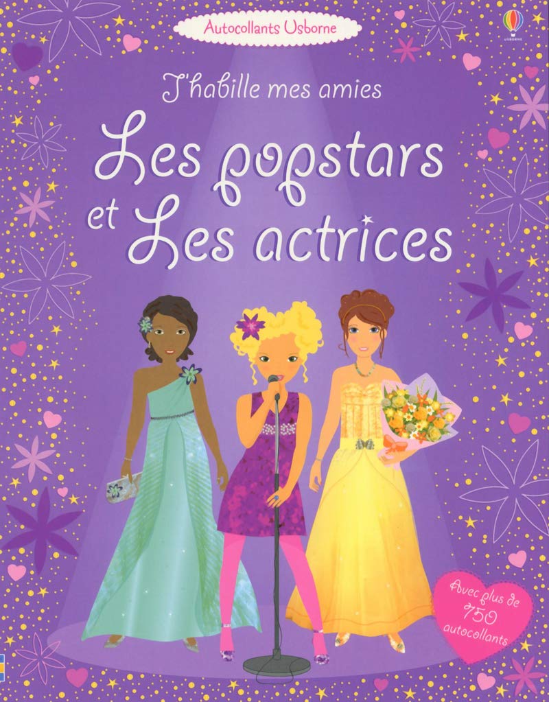 J'habille mes amies - Les popstars et les actrices - Autocollants Usborne Hobbies & Crafts