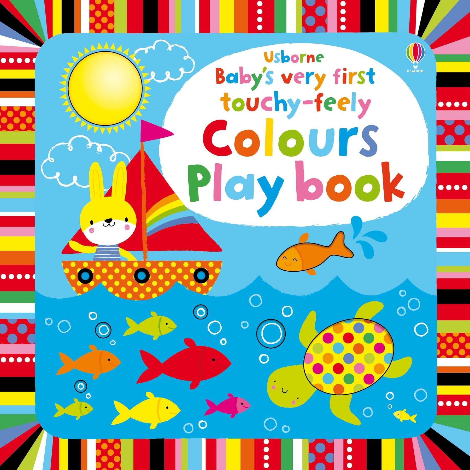 Baby's Very First touchy-feely Colours Play book Fairy Tales & Legends