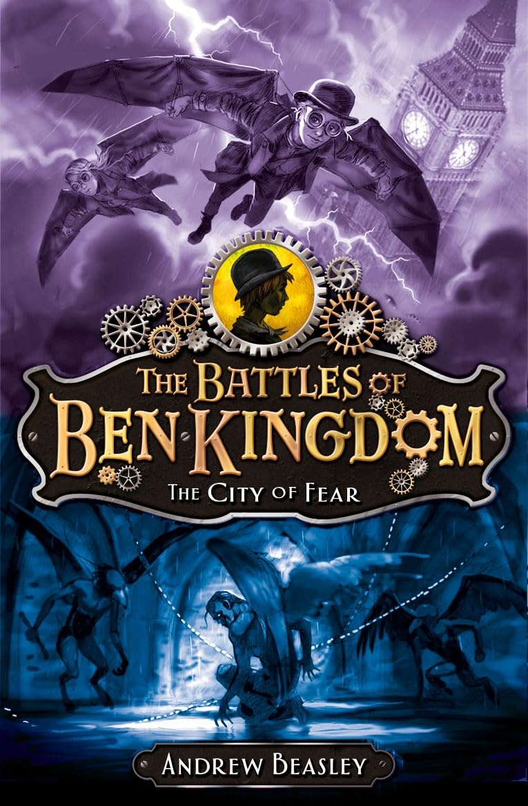 The City of Fear (The Battles of Ben Kingdom, Band 3) Novels & Short Stories