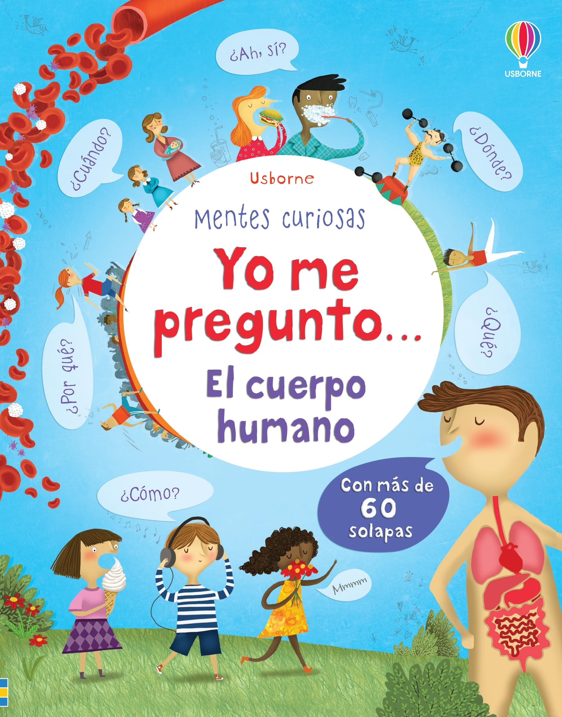 YO PREGUNTO CUERPO HUMANO (Mentes curiosas) Social Sciences
