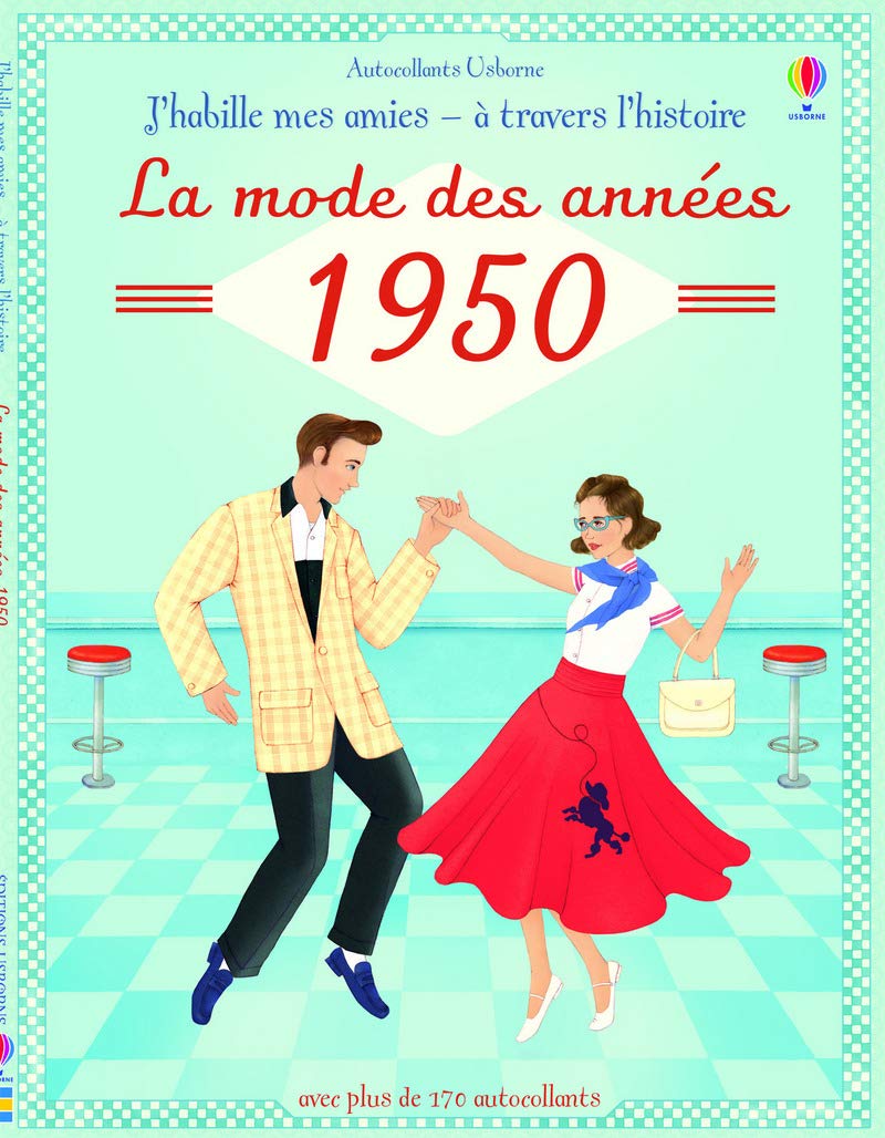 J'habille mes amies - à travers l'Histoire - La mode des années 1950 - Autocollants Usborne Hobbies & Crafts