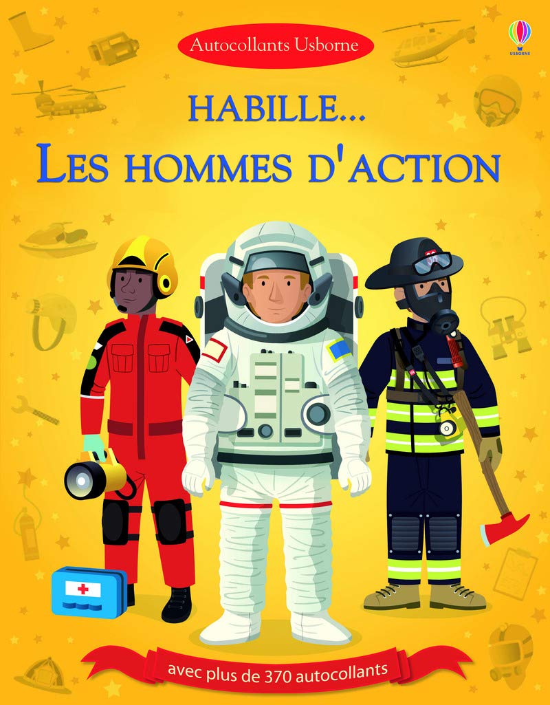 Habille... Les hommes d'action et Dans le feu de l'action - Autocollants Usborne book