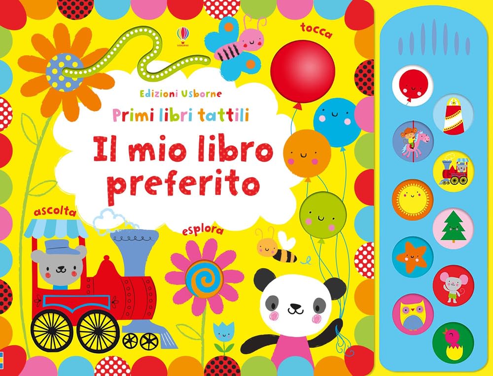 Il mio libro preferito. Primi libri tattili (Primi libri tattili sonori) Parents & Children