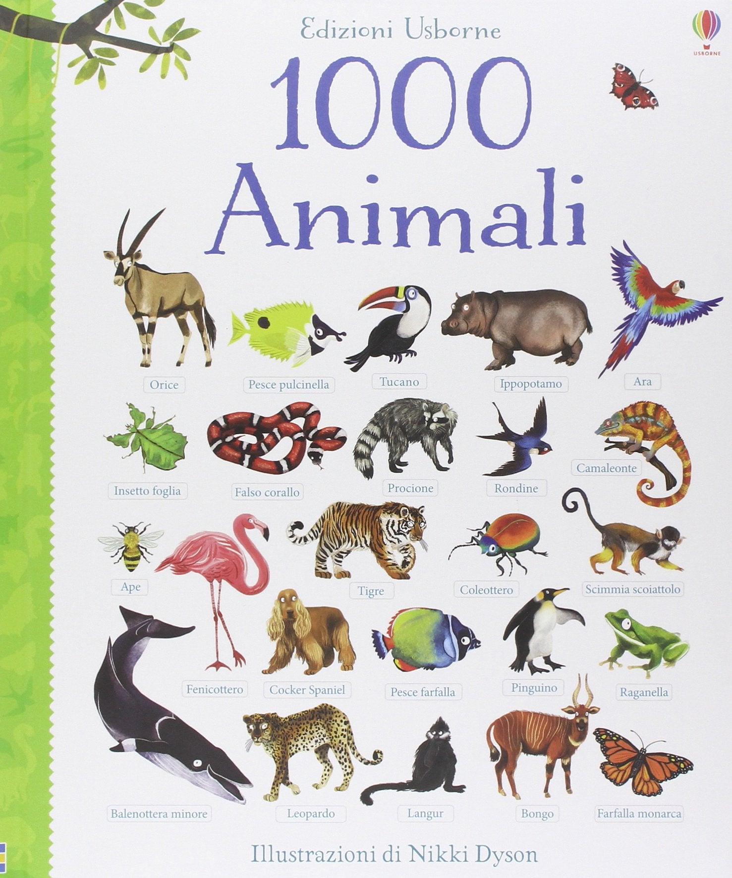 1000 animali. Libri per informarsi. Ediz. illustrata book