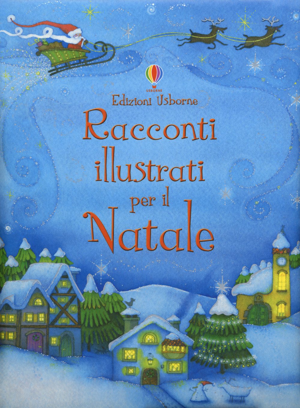 Racconti illustrati per il Natale. Ediz. a colori book