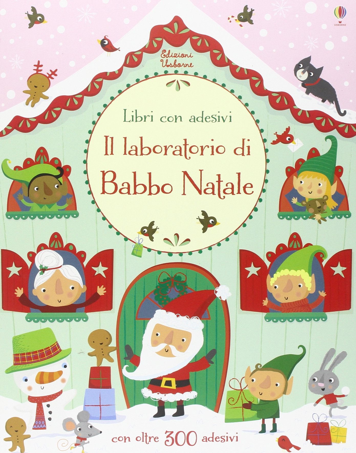 Il laboratorio di Babbo Natale. Con adesivi. Ediz. illustrata book
