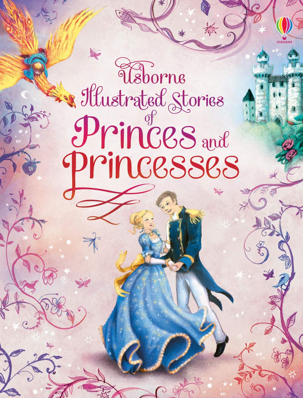Illustrated Stories of Princes & Princesses (Illustrated Story Collections) Fairy Tales & Legends