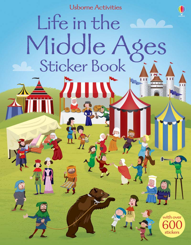 Life in the Middle Ages Sticker Book: 1 (Sticker Books) Hobbies & Crafts