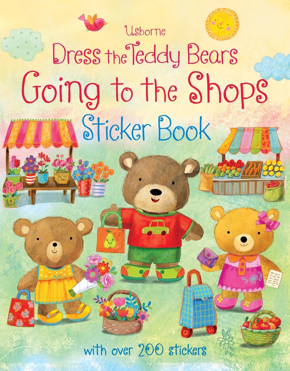 Dress the Teddy Bears - Going to the Shops: Sticker Book (Dress the Teddy bears Sticker books) General education