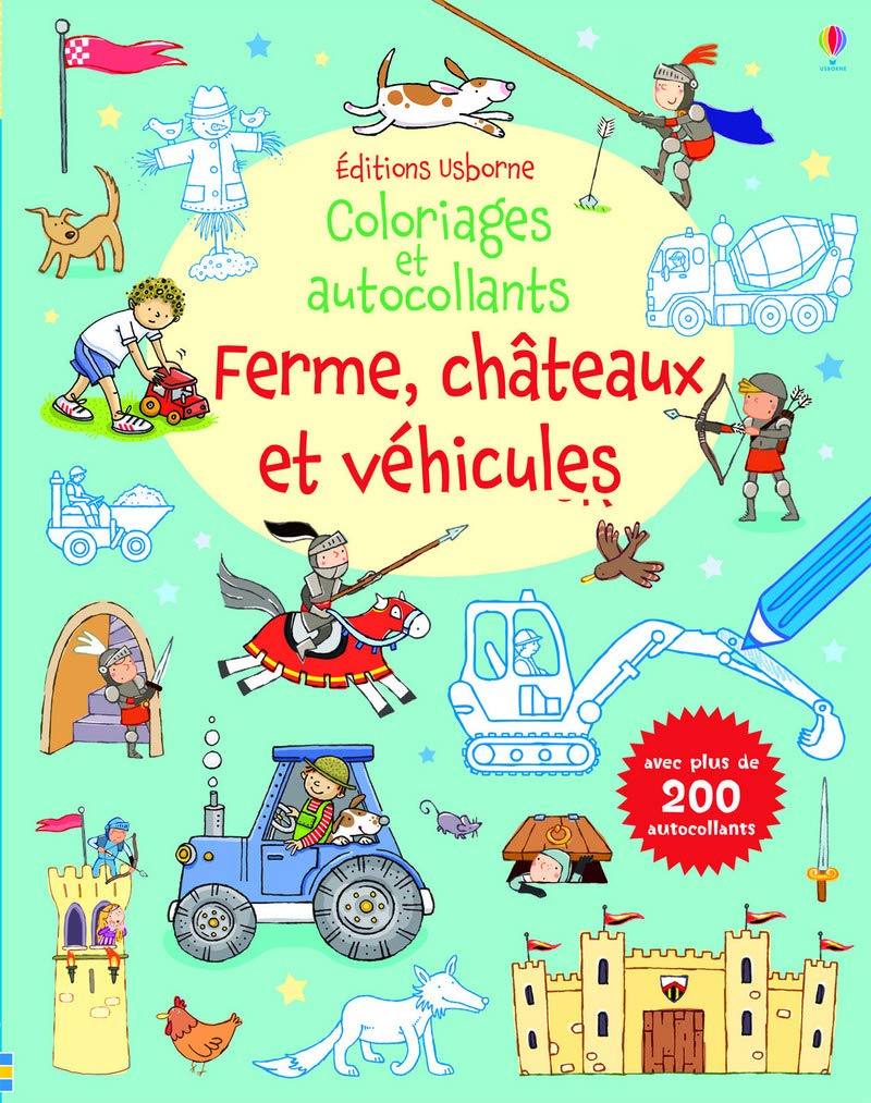 Ferme, châteaux et véhicules - Coloriages et autocollants book