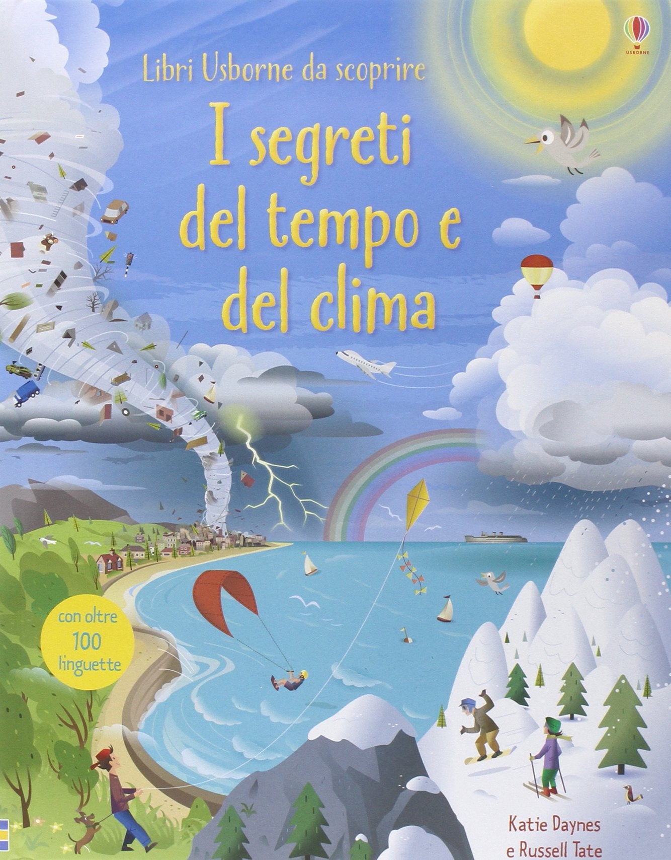 I segreti del tempo e del clima. Libri da scoprire. Ediz. illustrata book