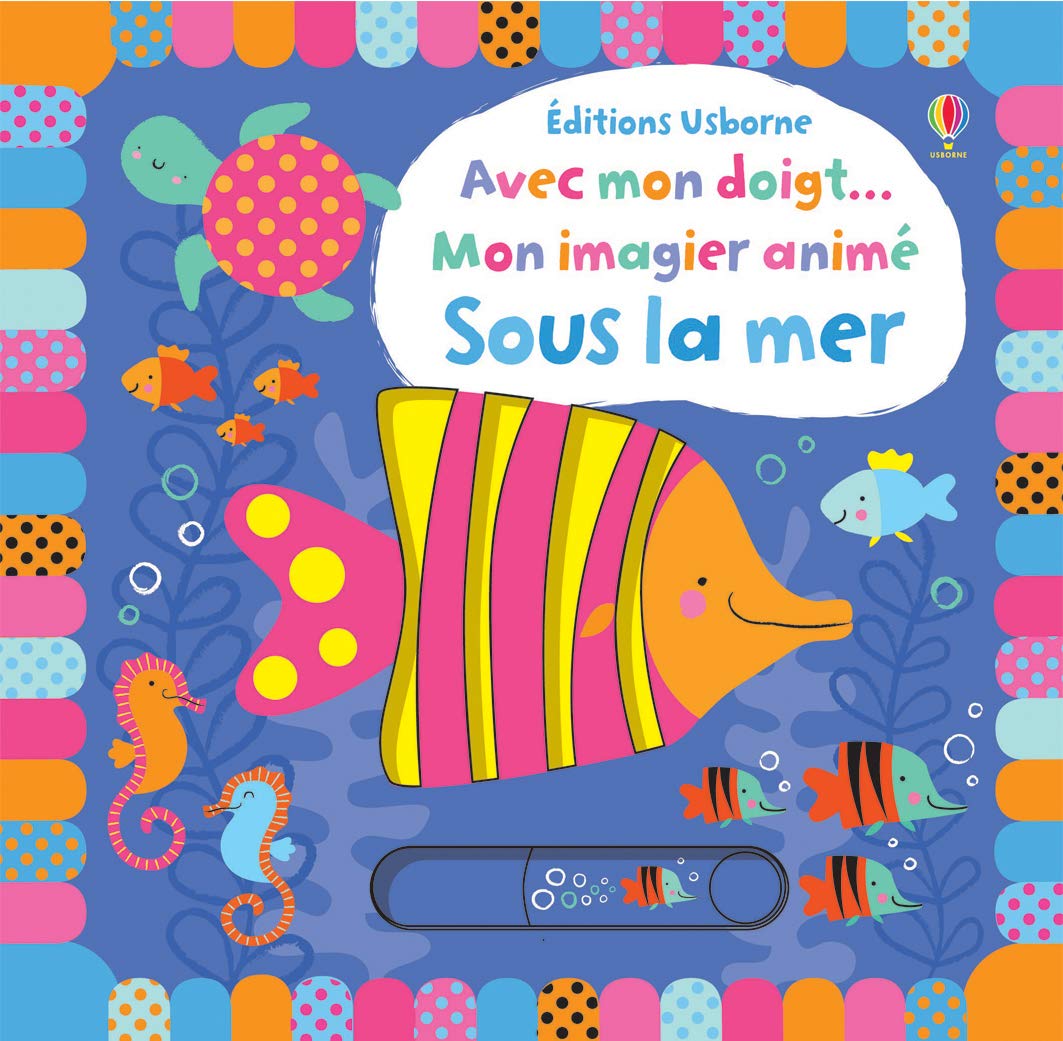 Avec mon doigt... Mon imagier animé - Sous la mer Non-fiction