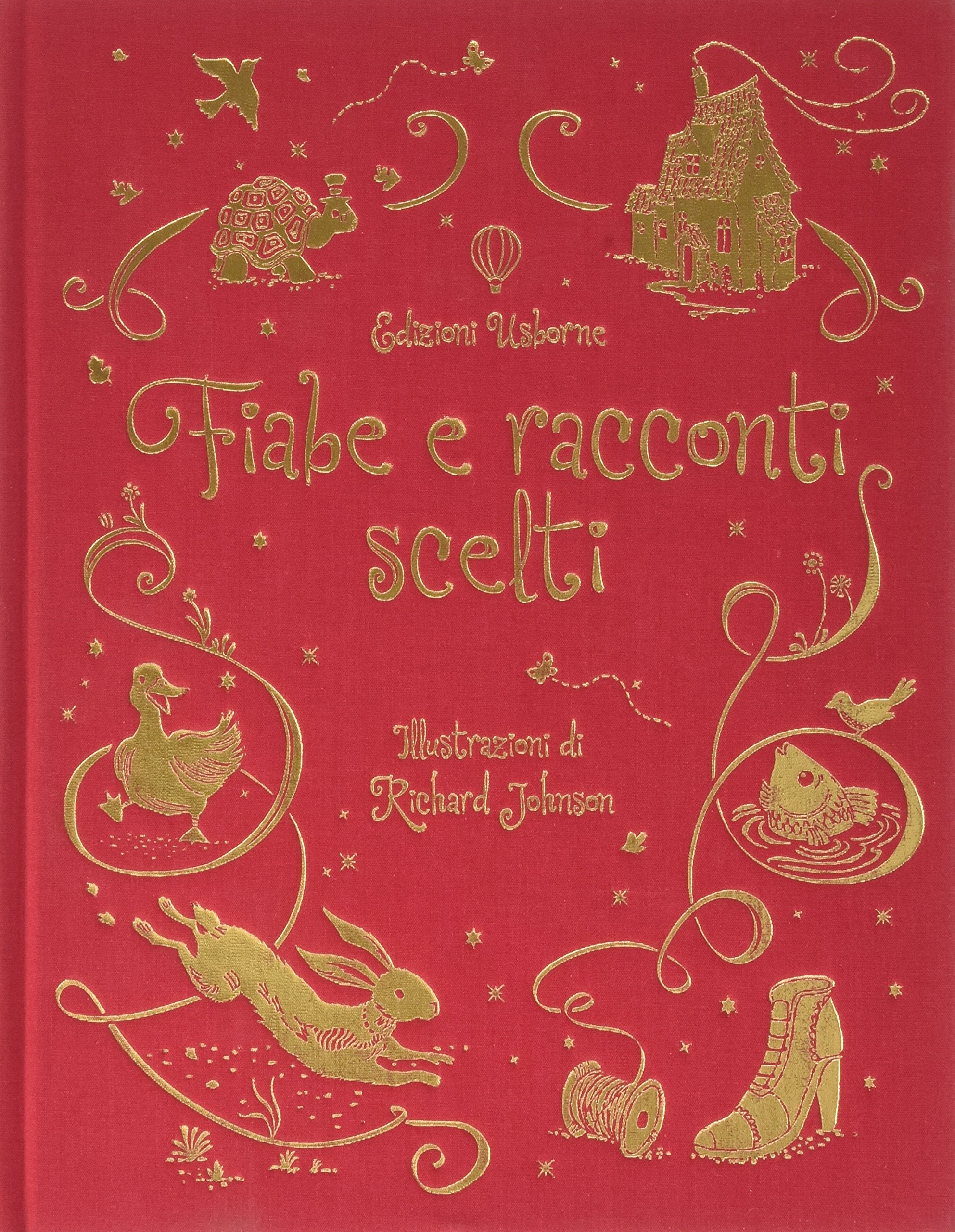 Fiabe e racconti scelti. Ediz. illustrata book