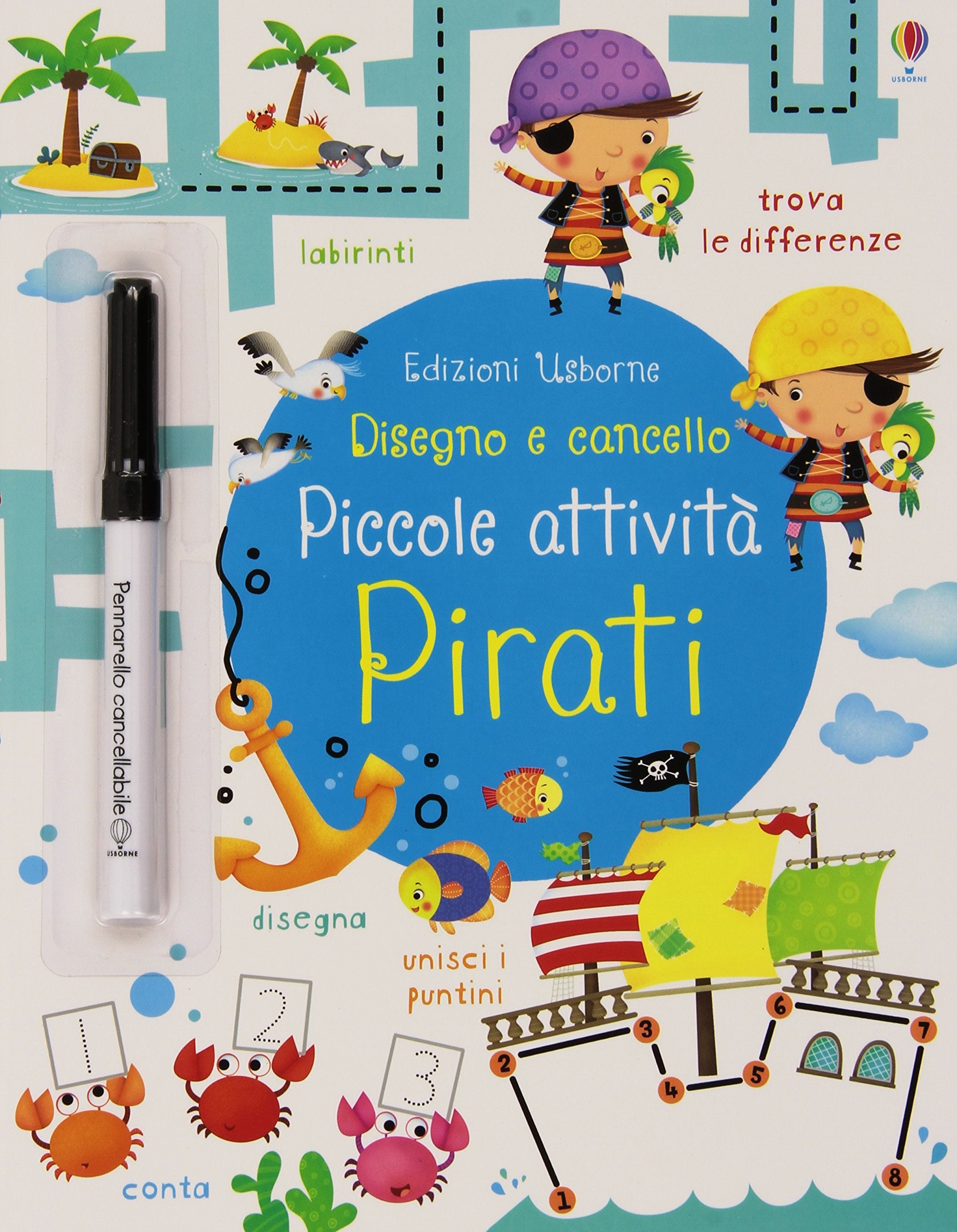 Pirati. Piccole attività. Disegno e cancello. Ediz. illustrata. Con gadget book