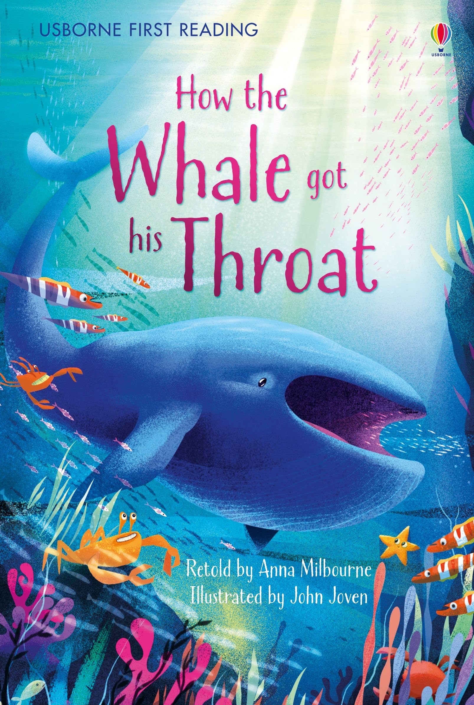 Milbourne, A: How the Whale got his Throat book