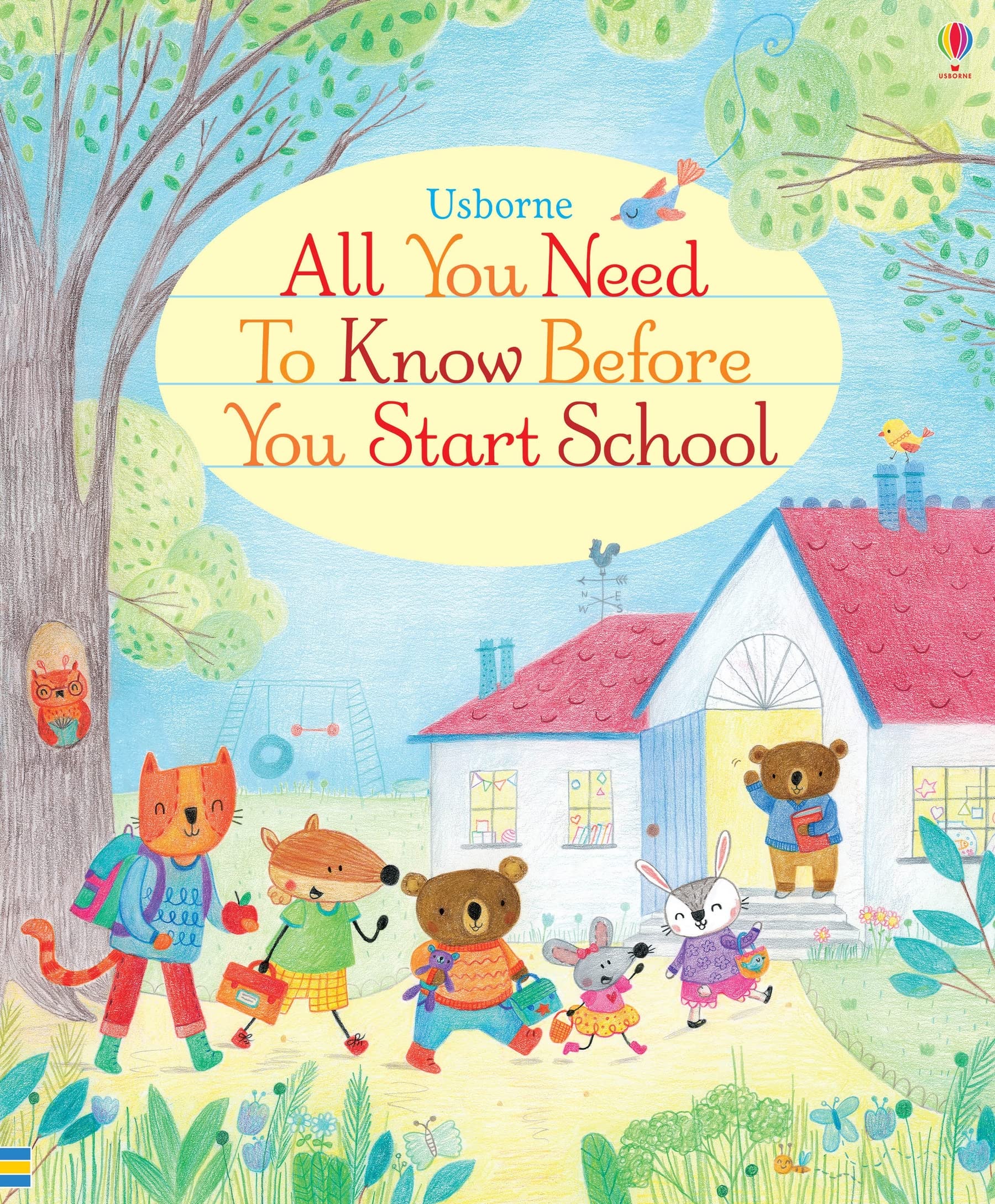 All You Need to Know Before You Start School: 1 Non-fiction
